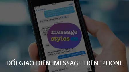 Cách thay đổi giao diện iMessage trên iPhone