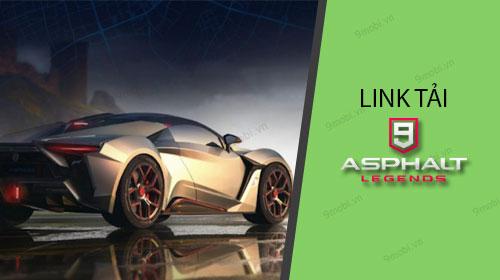 Tải Asphalt 9 cho điện thoại từ đâu?