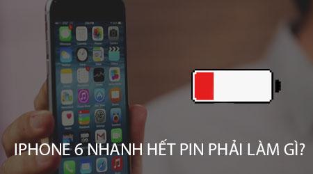 Cách khắc phục tình trạng iPhone 6 hao pin nhanh?