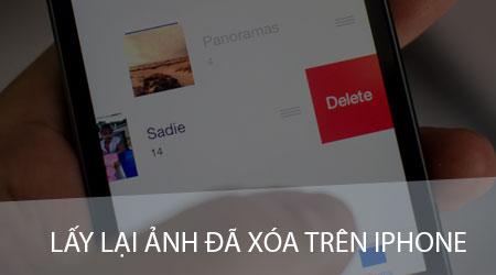 Cách khôi phục ảnh đã xóa trên iPhone, lấy lại những bức ảnh quan trọng như thế nào?