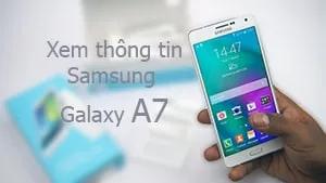 Khám phá thông tin về các dòng Samsung Galaxy A7, A8 và A5.