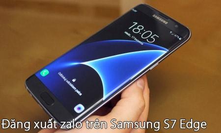 Cách đăng xuất Zalo trên Samsung Galaxy S7 Edge đơn giản, nhanh chóng