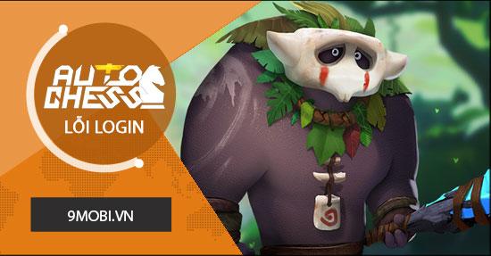 Lỗi không thể đăng nhập vào Auto Chess Mobile