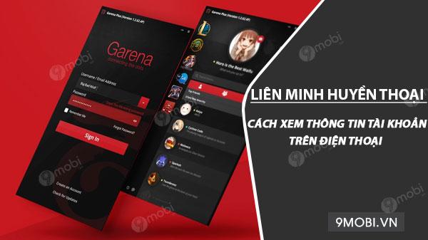 Cách kiểm tra thông tin tài khoản Liên Minh qua Garena, bao gồm hồ sơ và lịch sử trận đấu.