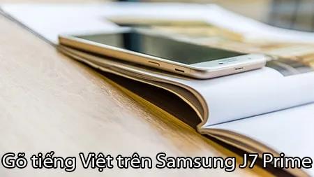 Hướng dẫn tắt tính năng dự đoán từ Samsung J7 Prime, cách loại bỏ các gợi ý từ tự động.