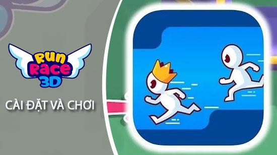 Hướng dẫn chi tiết cách cài đặt và trải nghiệm Run Race 3D, trò chơi đầy mê hoặc.