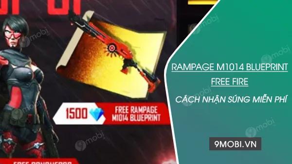 Cách nhận Blueprint Rampage M1014 miễn phí trong Free Fire