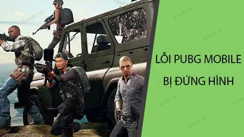 Cách khắc phục lỗi PUBG Mobile bị đứng hình trên iPhone