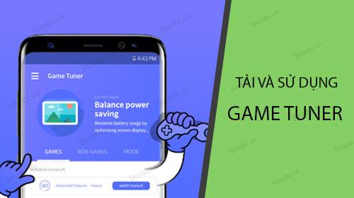 Bí quyết tải và tận dụng Game Tuner để nâng cấp trải nghiệm chơi game