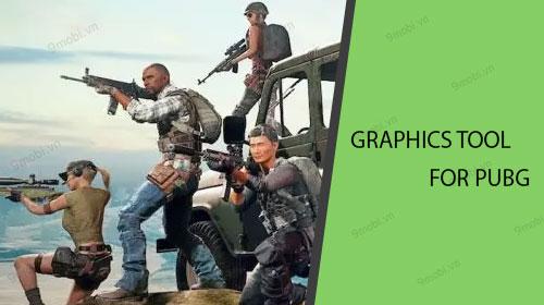 Bí quyết khắc phục giật lag PUBG Mobile hiệu quả với Graphics Tool for PUBG