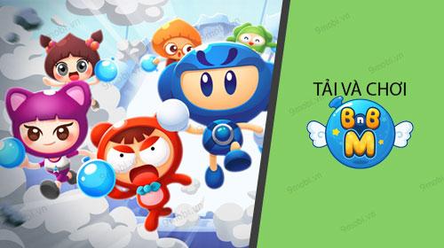 Hướng dẫn tải và khám phá BnB M, game Boom M thú vị.