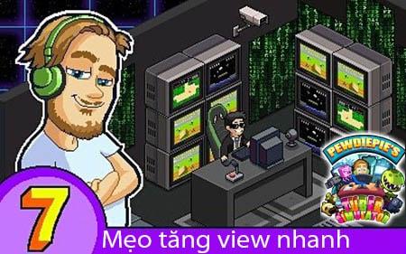 Mẹo tăng lượt xem nhanh chóng trong Pewdiepie Tuber Simulator