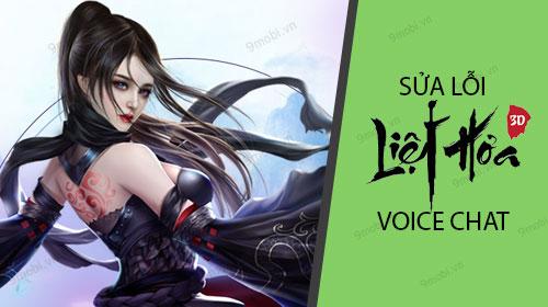 Khắc phục lỗi Voice Chat không hoạt động trong Liệt Hỏa VNG