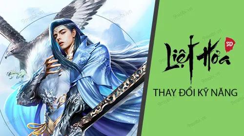 Hướng dẫn thay đổi kỹ năng chiến đấu trong Liệt Hỏa VNG để tối ưu hóa sức mạnh nhân vật.