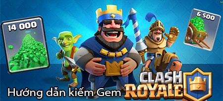 Bí quyết kiếm Gem hiệu quả trong Clash Royale