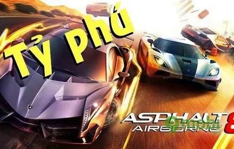 Asphalt 8: Bí Kíp Thu Bạc Tỷ - Làm Giàu Tốc Độ Trong Tích Tắc