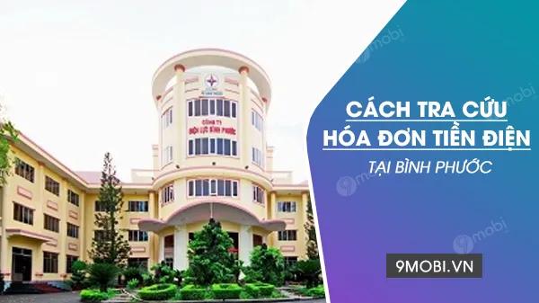 Hướng dẫn tra cứu hóa đơn điện tử Bình Phước nhanh chóng, tiện lợi