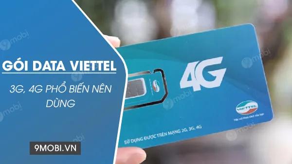 Khám phá những gói data Viettel được ưa chuộng và sử dụng nhiều nhất