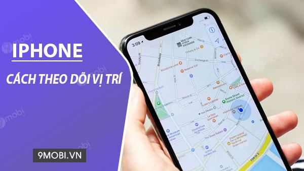 Hướng dẫn định vị và theo dõi vị trí người khác trên iPhone