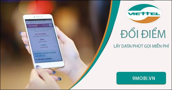 Hướng dẫn đổi điểm Viettel để nhận data và phút gọi miễn phí