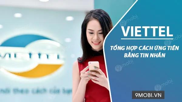 Các phương thức ứng tiền Viettel qua tin nhắn đơn giản và tiện lợi