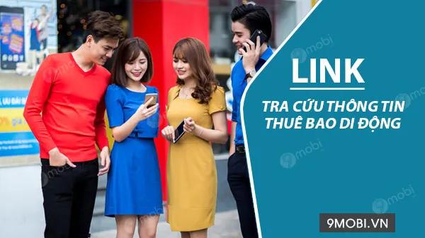 Các liên kết tra cứu thông tin thuê bao sim của các nhà mạng lớn như Viettel, VinaPhone, MobiFone và Vietnamobile.