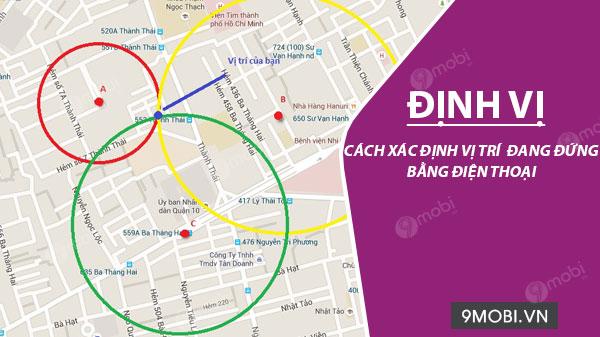 Cách xác định vị trí hiện tại bằng điện thoại thông minh