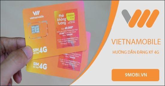 Hướng dẫn chi tiết cách đăng ký gói 4G Vietnamobile theo tháng
