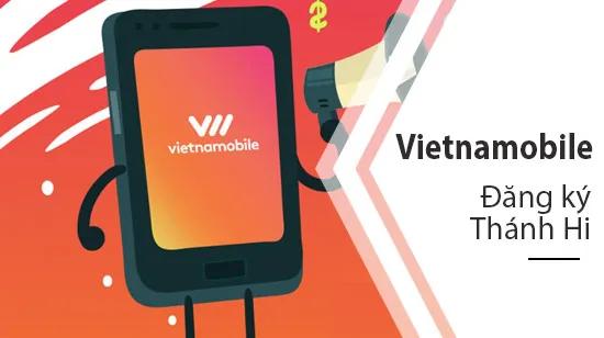 Đăng ký gói Thánh Hi Vietnamobile chỉ 20k/tháng, sử dụng Data không giới hạn