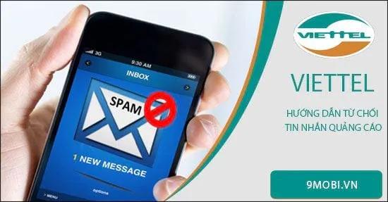 Cách chặn tin nhắn quảng cáo Viettel hiệu quả