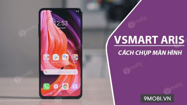 Hướng dẫn cách chụp màn hình trên điện thoại Vsmart Aris một cách đơn giản và dễ dàng.