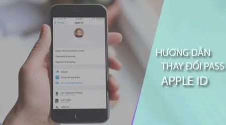 Hướng dẫn chi tiết cách đổi mật khẩu Apple ID đơn giản, nhanh chóng