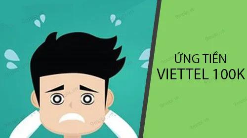 Cách ứng tiền Viettel 100k nhanh chóng qua dịch vụ Airtime Credit