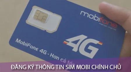 Cách đăng ký thông tin SIM Mobi chính chủ trực tuyến