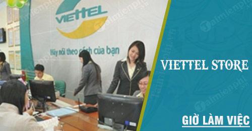 Thời gian hoạt động của Viettel Store