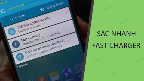 Bí quyết sạc nhanh điện thoại với công nghệ Fast Charger