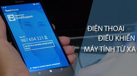 Hướng dẫn sử dụng điện thoại điều khiển máy tính từ xa
