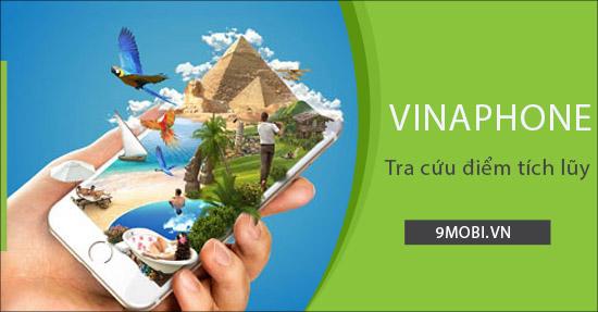 Hướng dẫn chi tiết cách kiểm tra điểm tích lũy Vinaphone