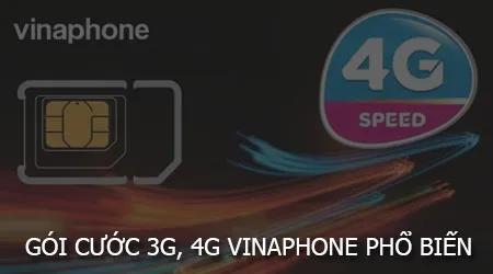 Những gói cước 3G, 4G Vinaphone được ưa chuộng nhất