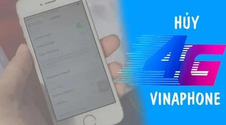Hướng dẫn chi tiết cách hủy gói cước 4G Vinaphone đơn giản, nhanh chóng
