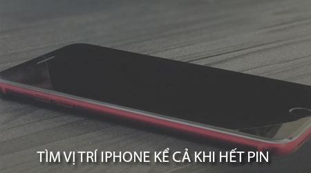 Cách định vị iPhone ngay cả khi pin đã cạn kiệt