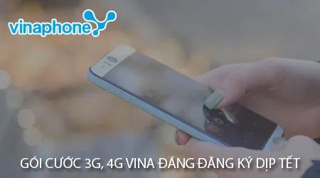 Top gói cước 3G/4G VinaPhone hấp dẫn nhất dịp Tết Nguyên Đán
