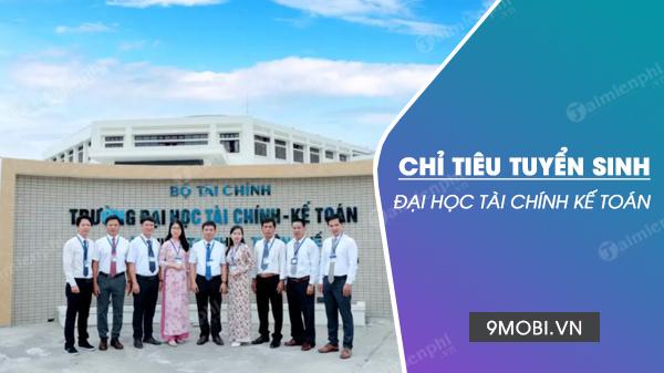 Thông tin mới nhất về chỉ tiêu tuyển sinh Đại học Tài chính Kế toán 2022