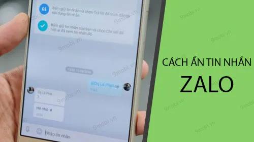 Hướng dẫn ẩn tin nhắn Zalo trên điện thoại Android một cách hiệu quả