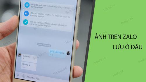Khám phá vị trí lưu trữ ảnh Zalo bí ẩn trên điện thoại của bạn