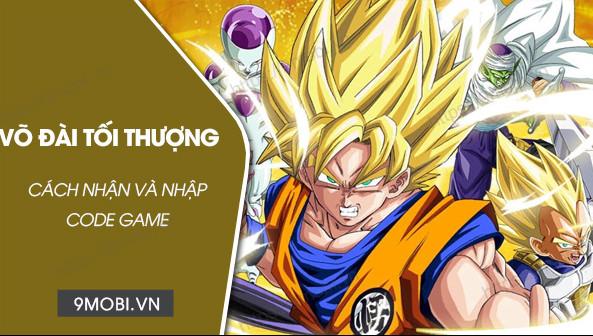 Mã code game Võ Đài Tối Thượng mới nhất và hướng dẫn nhập code