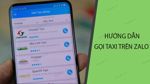 Hướng dẫn gọi Taxi qua Zalo, giải pháp tiện lợi để bạn dễ dàng di chuyển mọi lúc mọi nơi.