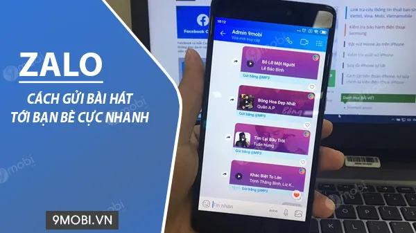 Hướng dẫn gửi bài hát qua Zalo đơn giản chỉ trong vài bước