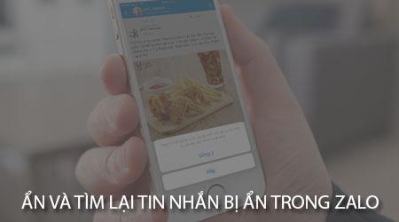 Cách ẩn và khôi phục tin nhắn bị ẩn trên Zalo cho Android và iPhone
