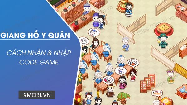 Mã code game Giang Hồ Y Quán mới nhất, dành cho những ai yêu thích trò chơi xây dựng và điều hành Y Quán.